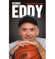 Livre George Eddy: Mon Histoire avec la NBA