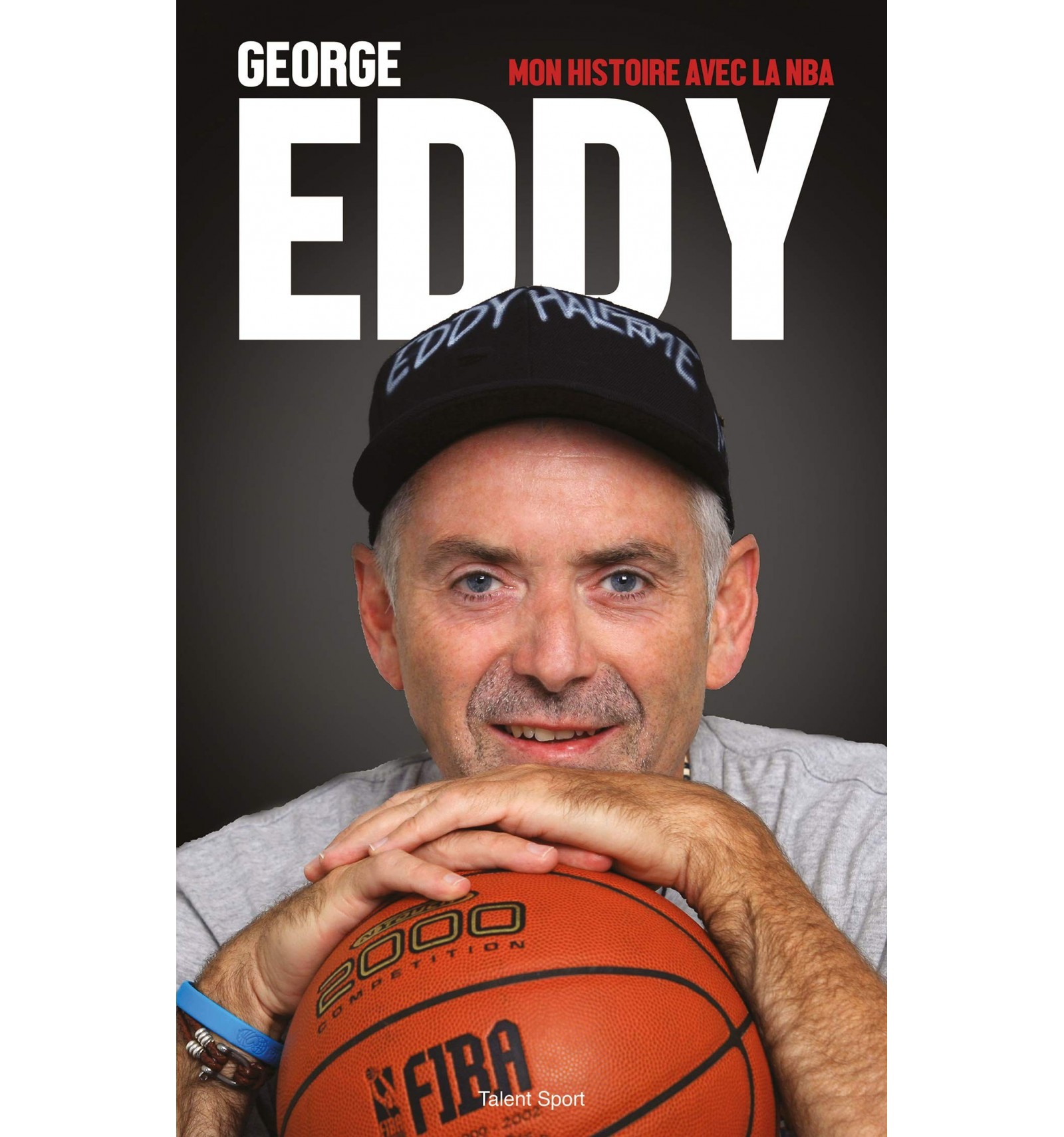 Livre George Eddy: Mon Histoire avec la NBA