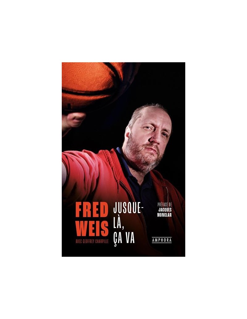 Livre Fred Weis : Jusque là, ça va Accessoires Taille Unique